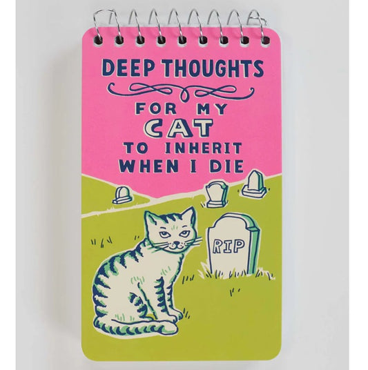'Deep Thoughts for my Cat' spiral notebook