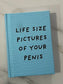 Life size pictures of your penis mini notebook