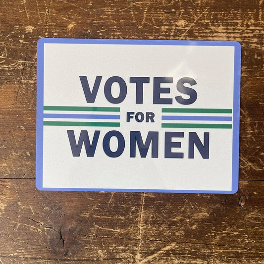'Votes for women' metal sign